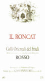 Azienda Agricola Giovanni Dri Colli Orientali del Friuli Il Roncat Rosso 2006 Front Label