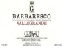 Grasso Fratelli Barbaresco Vallegrande 2009 Front Label