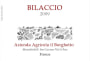 Azienda Agricola Il Borghetto Toscana Bilaccio 2009 Front Label