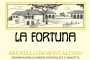La Fortuna Brunello di Montalcino 2009 Front Label