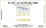 La Magia Rosso di Montalcino 2012 Front Label