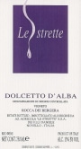 Le Strette Rocca dei Bergera 2011 Front Label