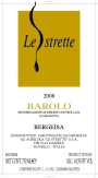 Le Strette Bergeisa 2008 Front Label