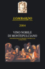 Lombardo Vino Nobile di Montepulciano 2004 Front Label
