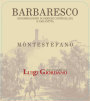 Luigi Giordano Barbaresco Montestefano 2011 Front Label