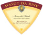 Masut da Rive Isonzo del Friuli Refosco dal Peduncolo Rosso 2009 Front Label