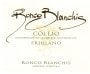 Azienda Agricola Ronco Blanchis S.S. Collio Friulano 2013 Front Label