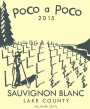 Poco a Poco Sauvignon Blanc 2015 Front Label