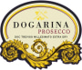Azienda Agricola Vigna Dogarina Prosecco Treviso Millesimato Extra Dry 2014 Front Label