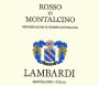 Azienda Canalicchio di Sotto di Lambardi Rosso di Montalcino 2011 Front Label