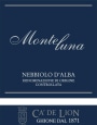 Azienda Vitivinicola Ca De Lion Nebbiolo d'Alba Monteluna 2011 Front Label