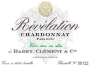 Badet Clement & Cie Revelation Chardonnay 2013 Front Label
