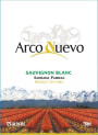 Baudron Wineries & Vineyards Arco Nuevo Sauvignon Blanc 2015 Front Label