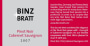 Binz + Bratt Pinot Noir Cabernet Sauvignon 2007 Front Label