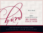 Bird Wines Big Barrel Pinot Noir 2011 Front Label