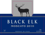 Black Elk Wines Moscato 2010 Front Label