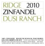 Ridge Dusi Ranch Zinfandel 2010  Front Label