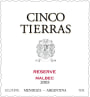 Bodega Cinco Tierras Reserva Malbec 2003 Front Label