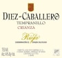 Bodega Diez - Caballero Crianza Tempranillo 2003 Front Label
