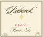 Babcock  Deja Vu Pinot Noir 2012 Front Label