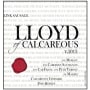 Calcareous Vineyard Lloyd of Calcareous 2013 Front Label