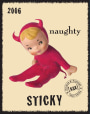 Reynolds Family Winery Naughty Cellars Sticky 2006 Front Label