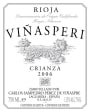 Bodegas Carlos San Pedro Vinasperi Crianza 2006 Front Label
