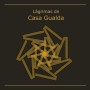 Bodegas Casa Gualda Lagrimas de Casa Gualda 2007 Front Label