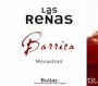Bodegas del Rosario Las Renas Barrica Monastrell 2002 Front Label