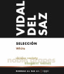 Bodegas del Saz Vidal del Saz Seleccion Blanco 2014 Front Label