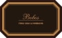 Bodegas Hispano-Suizas Bobos Finca Casa La Borracha 2013 Front Label