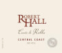Robert Hall Cuvee de Robles Red Wine 2012 Front Label