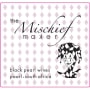 Black Pearl Mischief Maker 2014 Front Label