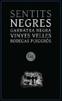 Bodegas Puiggros Sentits Negres Vinyes Velles Garnatxa Negre 2012 Front Label