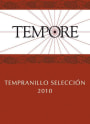 Bodegas Tempore Seleccion Vino de la Tierra del Bago Aragon Tempranillo 2010 Front Label