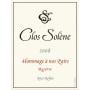 Clos Solene Hommage a nos Pairs Reserve 2008 Front Label