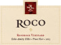 ROCO Roserock Vineyard Pinot Noir 2013 Front Label