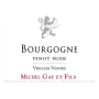 Michel Gay & Fils Bourgogne Vieilles Vignes 2013 Front Label