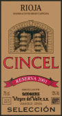 Bodegas Virgen del Valle Cincel Reserva Especial 2001 Front Label