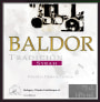 Bodegas y Vinedos Castiblanque Vino de la Tierra Baldor Tradicion Syrah 2005 Front Label
