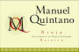 Bodegas y Vinedos Labastida Manuel Quintano Reserva 2010 Front Label
