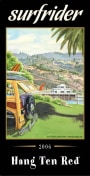 Rosenthal Surfrider Hang Ten Red 2006 Front Label