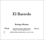 Bodegas y Vinedos Rodrigo Mendez El Barredo 2011 Front Label