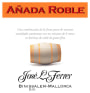 Bodegues Jose L. Ferrer Anada Roble 2014 Front Label