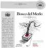 Bosco Del Merlo Vineargenti Riserva Rosso 2009 Front Label