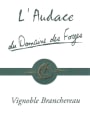 Branchereau Domaine des Forges Anjou L'Audace Blanc 2014 Front Label