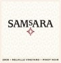 SAMsARA Melville Vineyard Pinot Noir 2009 Front Label