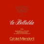 Domaine de Saint Ser Barbera d'Asti La Bellalda 2006 Front Label