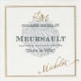 Domaine Michelot Meursault Sous la Velle 2013 Front Label