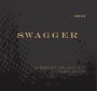 Saunter Swagger Cabernet Sauvignon 2010 Front Label